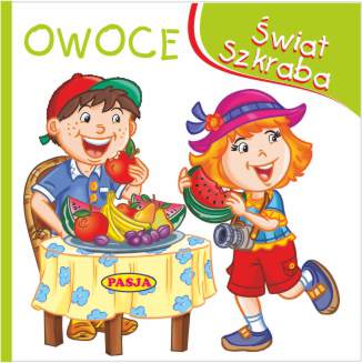 Owoce świat szkraba