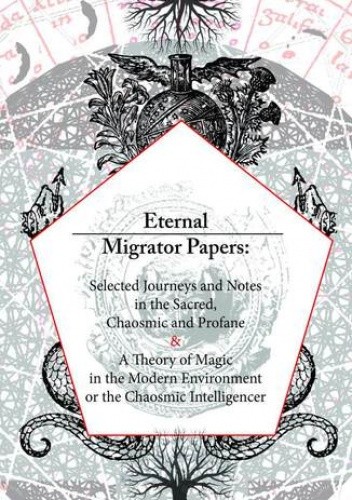 Eternal Migrator Papers