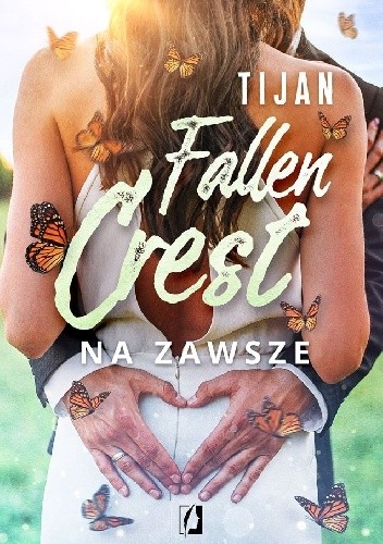 Fallen Crest. Na zawsze