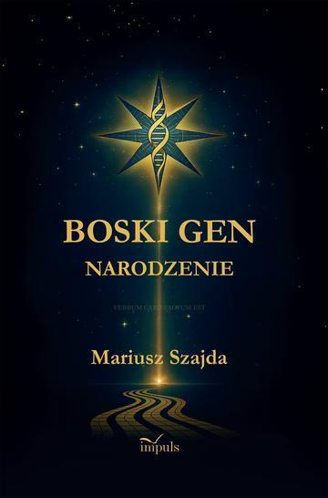 BOSKI GEN Narodzenie - I