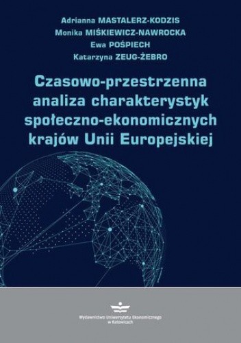 Czasowo-przestrzenna analiza charakterystyk społeczno-ekonomicznych krajów Unii Europejskiej