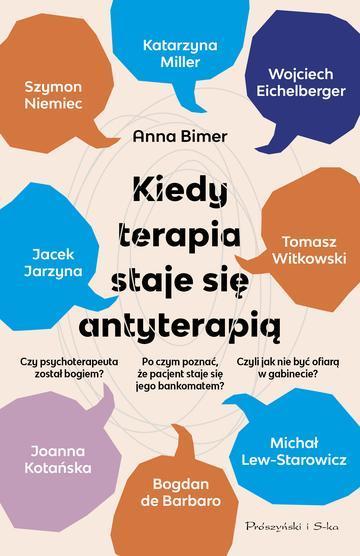 Kiedy terapia staje się antyterapią. Duże Litery