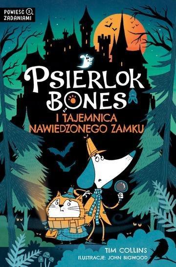 Okładka: Psierlok Bones i tajemnica nawiedzonego zamku