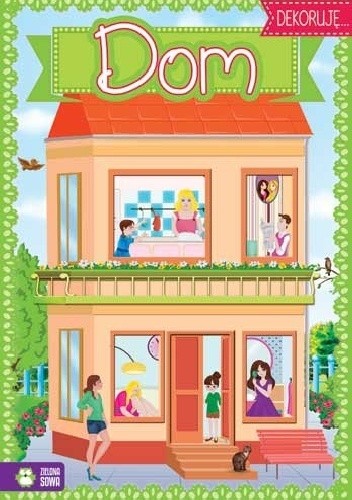 Dom. Dekoruję...