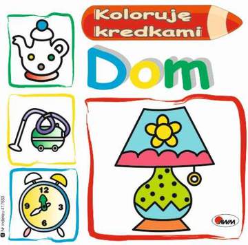 Dom koloruję kredkami