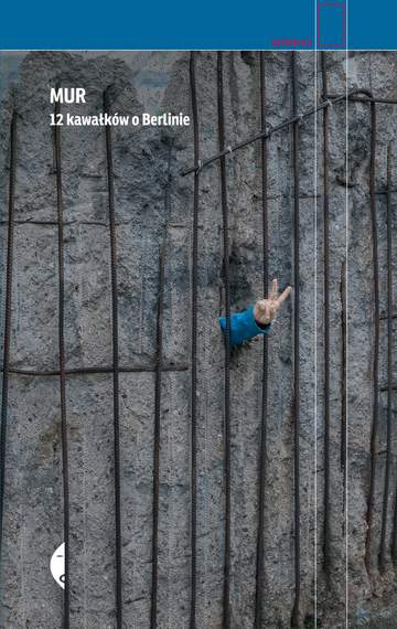 Mur 12 kawałków o berlinie wyd. 2
