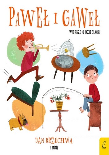 Paweł i Gaweł. Wiersze o dzieciach