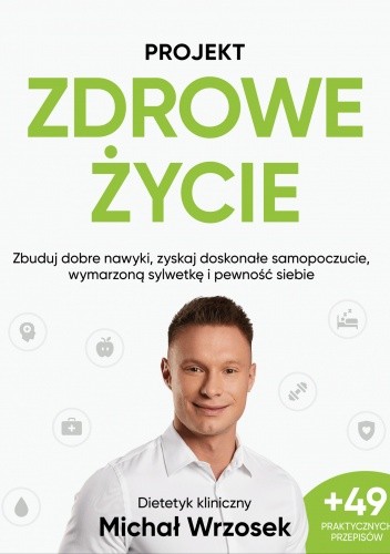 Projekt: Zdrowe życie