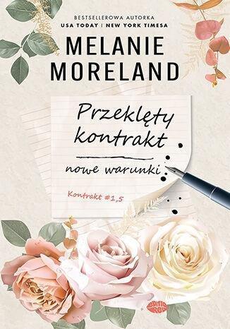Okładka: Przeklęty kontrakt: nowe warunki. Kontrakt. Tom 1.5