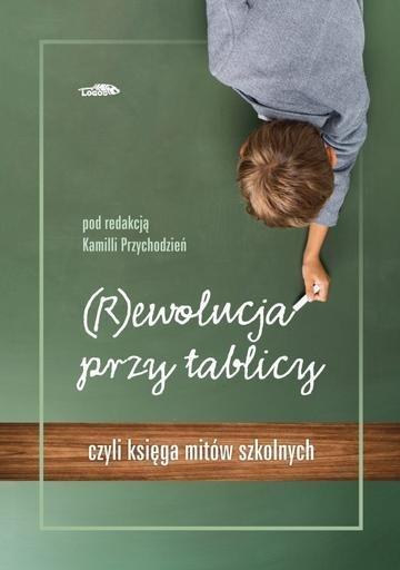Okładka: (R)ewolucja przy tablicy