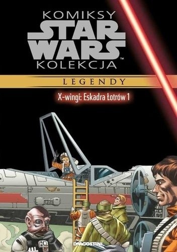 Star Wars: X-Wingi: Eskadra Łotrów #1