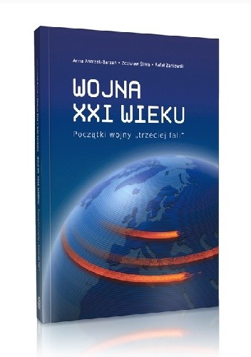 Wojna XXI wieku. Początki wojny "trzeciej fali"