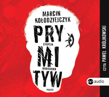 CD MP3 Prymityw epopeja narodowa