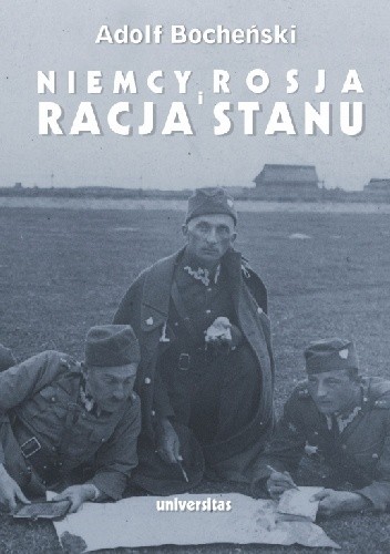 Niemcy,  Rosja i  racja stanu. Wybór pism 1926 - 1939