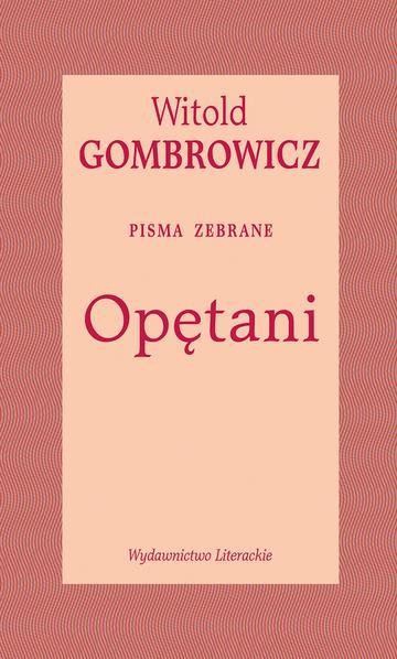 Opętani. Pisma zebrane