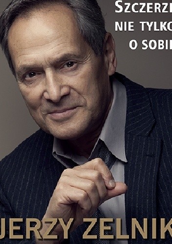 Szczerze nie tylko o sobie