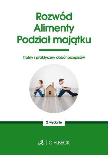 Rozwód alimenty podział majątku twoje prawo wyd. 2