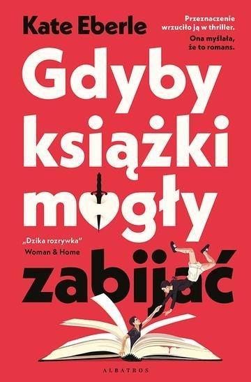 Okładka: Gdyby książki mogły zabijać