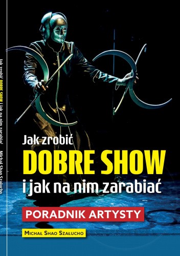 Jak zrobić dobre show