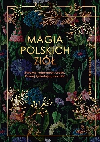 Magia polskich ziół