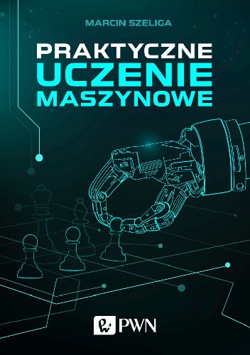 Praktyczne uczenie maszynowe
