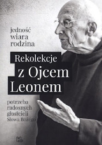 Rekolekcje z Ojcem Leonem