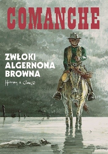 Comanche #10 - Zwłoki Algernona Browna