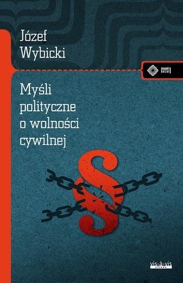 Okładka: Myśli polityczne o wolności cywilnej
