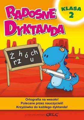 Radosne dyktanda. Klasa 2