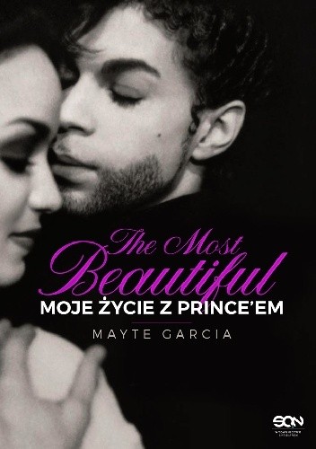 The Most Beautiful. Moje życie z Prince?em