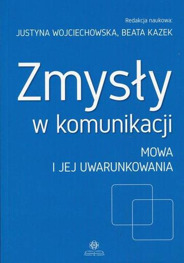 Zmysły w komunikacji Część 2