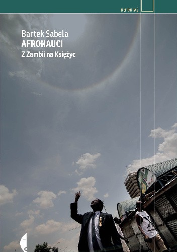 Afronauci. Z Zambii na księżyc