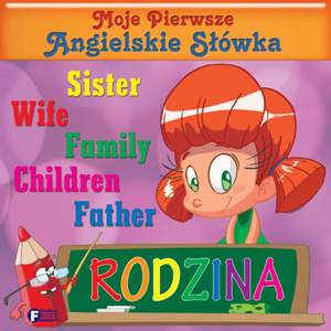 Rodzina moje pierwsze angielskie słówka