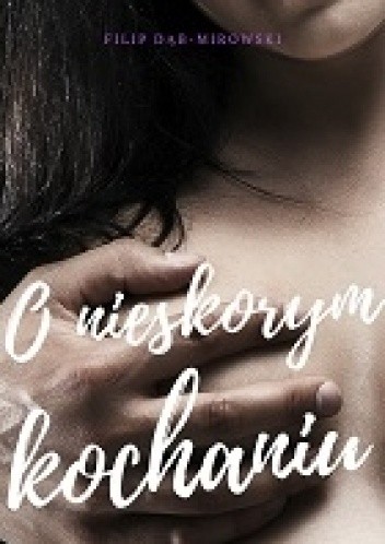 O nieskorym kochaniu