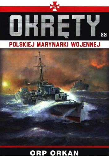 Okręty Polskiej Marynarki Wojennej - ORP Orkan