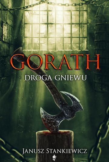 Droga gniewu. Gorath