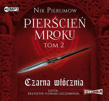 CD MP3 Czarna włócznia pierścień mroku Tom 2