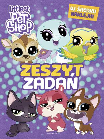 Littlest Pet Shop. Zeszyt zadań