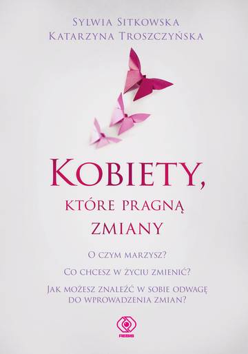 Kobiety, które pragną zmiany