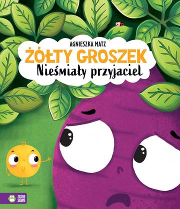 Nieśmiały przyjaciel. Żółty Groszek
