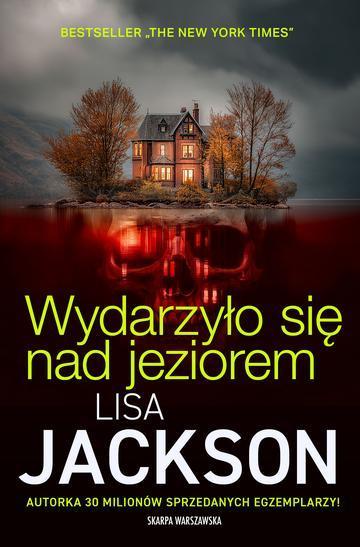 Wydarzyło się nad jeziorem