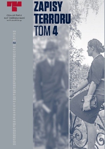 Zapisy Terroru 4. Zbrodnie niemieckie w Śródmieściu podczas Powstania Warszawskiego