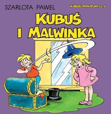 Okładka: Kubuś i Malwinka. Kubuś Piekielny. Tom 6