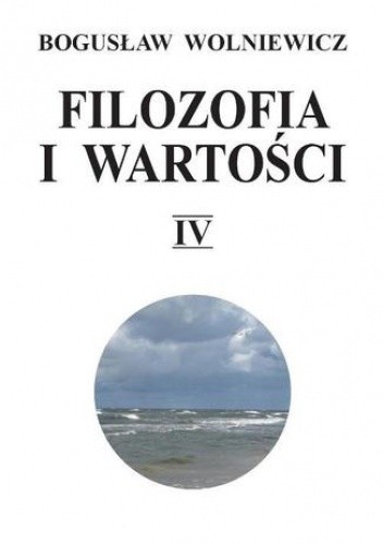 Filozofia i wartości. IV