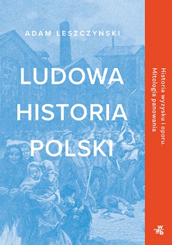Ludowa historia Polski