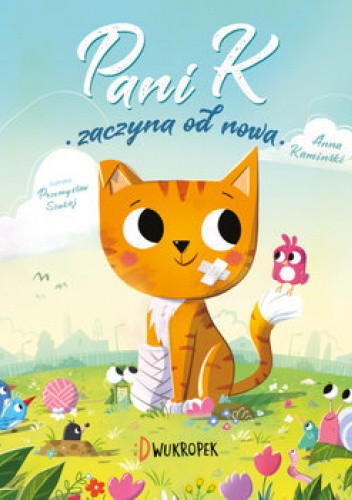 Pani K. zaczyna od nowa