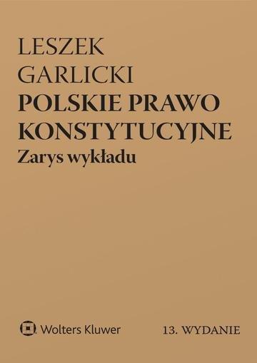 Okładka: Polskie prawo konstytucyjne. Zarys wykładu wyd. 2026