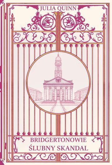 Ślubny skandal. Bridgertonowie. Tom 8