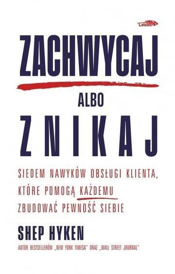 Okładka: Zachwycaj albo znikaj