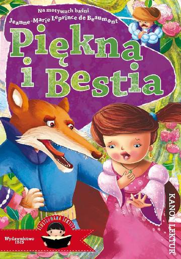 Piękna i Bestia.  Ilustrowana lektura